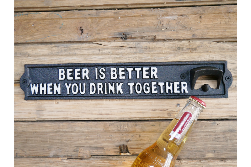 SIGN WITH BOTTLE OPENER