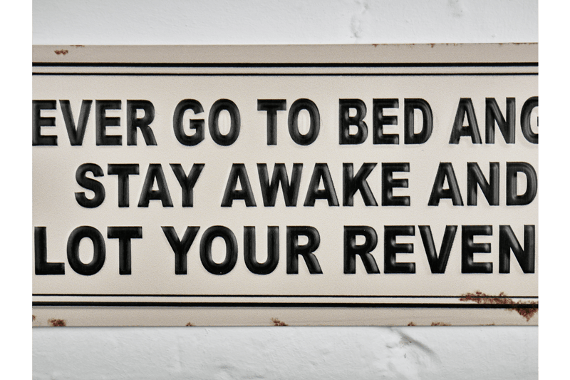 Fun Sign (Never Go To Bed Angry) - Giftworks